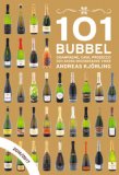 101 Bubbel : champagne, cava, proseco och andra mousserande viner 2016/2017